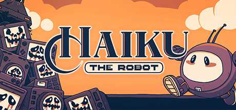 《机器人海库 Haiku, the Robot》中文版百度云迅雷下载Build.10183956|容量2.52GB|官方简体中文|支持键盘.鼠标.手柄-幻想ACG