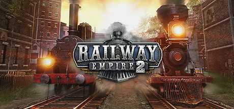 《铁路帝国2 Railway Empire 2》中文版百度云迅雷下载v1.5.1.62424|容量42.6GB|官方简体中文|支持键盘.鼠标.手柄-幻想ACG